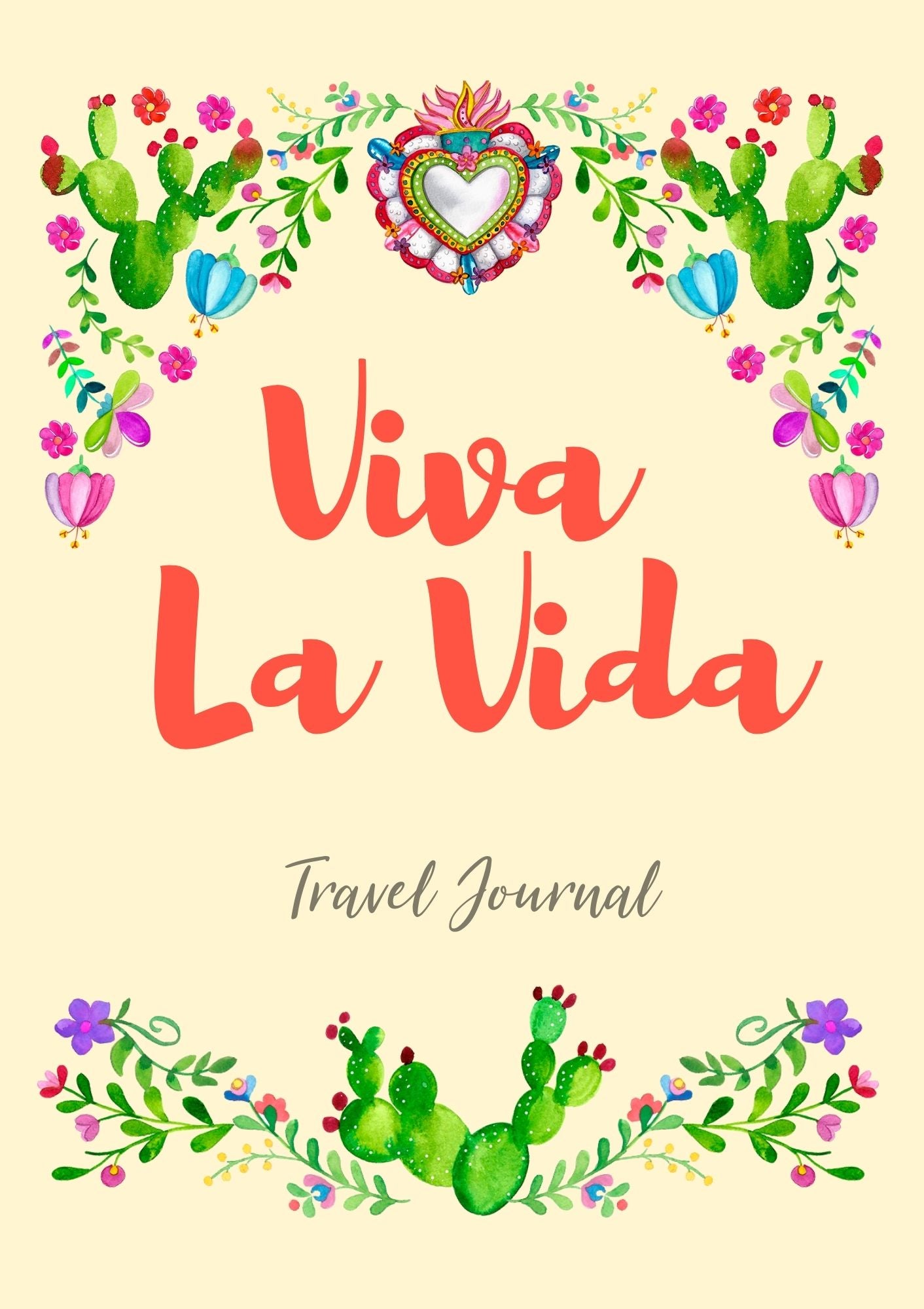 Viva La Vida Travel Journal